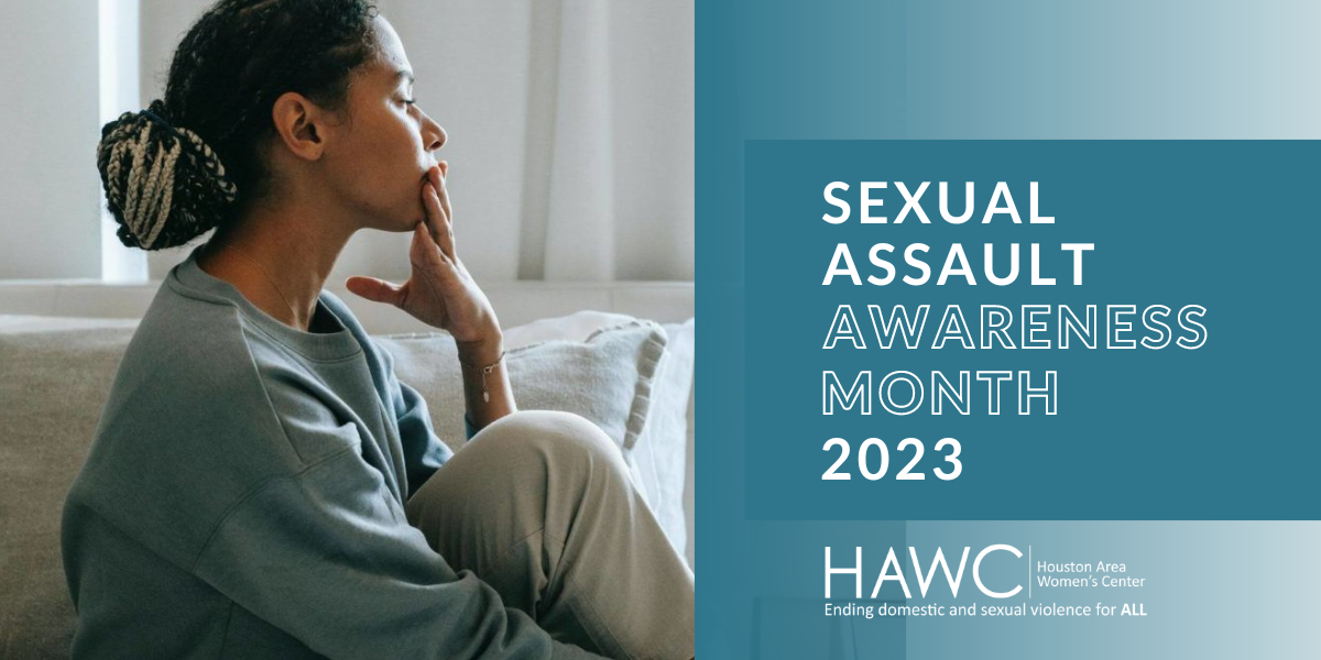 April Is Sexual Assault Awareness Month SAAM